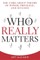 Who Really Matters