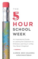 The 5-Hour School Week