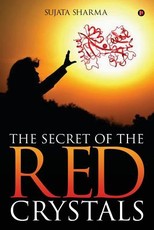 The Secret of the Red Crystals