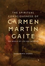 The Spiritual Consciousness of Carmen MartÃ­n Gaite