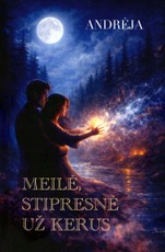 Meilė, stipresnė už kerus