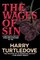Wages of Sin