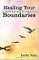 Healing Your Boundaries: Finding Peace Again