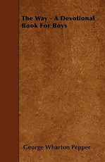 The Way - A Devotional Book for Boys