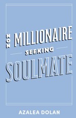 Non-Millionaire Seeking Soulmate