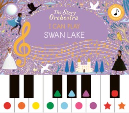 The Story Orchestra: I Can Play: Swan Lake