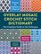 Overlay Mosaic Crochet Stitch Dictionary
