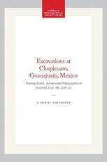 Excavations at Chupicuaro, Guanajuato, Mexico