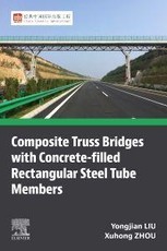 Composite Truss Bridges With Concrete-filled Rectangular Steel Tube Members