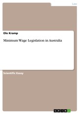 Kramp, O: Minimum Wage Legislation in Australia