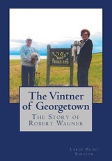 The Vintner of Georgetown, Large Print Edition