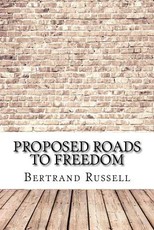 Proposed Roads to Freedom