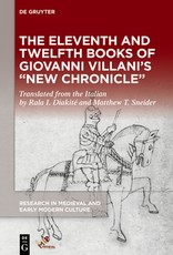 The Eleventh and Twelfth Books of Giovanni Villani's "New Chronicle"