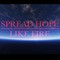 Spread Hope Like Fire