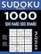 Sudoku Book 1,000 Puzzles, 500 Hard and 500 Extra Hard