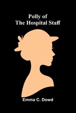 Polly of the Hospital Staff