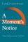 A Moment's Notice