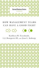 How Management Teams Can Have a Good Fight