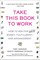 Take This Book to Work
