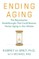 Ending Aging