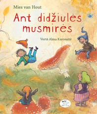 Ant didžiulės musmirės