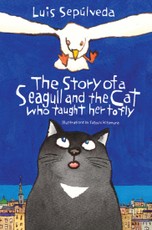 The Story of a Seagull and the Cat Who Taught Her to Fly