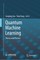 Quantum Machine Learning