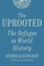 The Uprooted