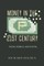 Holden, R: Money in the Twenty-First Century