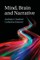 Mind, Brain and Narrative