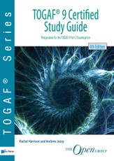 TOGAF® 9 Certified Study Guide - 4th Edition