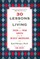30 Lessons for Living