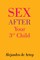 Sex After Your 3rd Child
