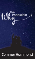 The Impossible Why