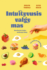 Intuityvusis valgymas (knyga su defektais)