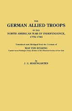 German Allied Troops in the North American War of Independence, 1776-1783