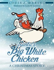 Santa's Big White Chicken