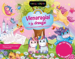 Vienaragiai ir jų draugai. Spalvinimo ir galvosūkių bloknotas Vienaragiai ir jų draugai. Spalvinimo ir galvosūkių bloknotas