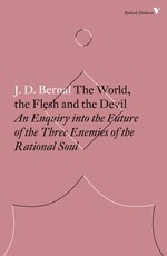 The World, the Flesh and the Devil