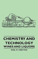 Chemistry and Technology - Wines and Liquors