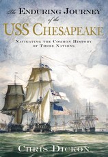 Enduring Journey of the USS Chesapeake: Navigating the Common History of Three Nations