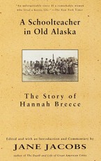 A Schoolteacher in Old Alaska