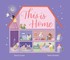 This is Home