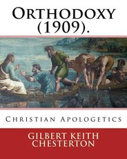 Orthodoxy (1909). By