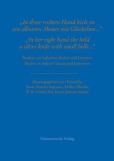 "In ihrer rechten Hand hielt sie ein silbernes Messer mit Glöckchen ..." / "In her right hand she held a silver knife with small bells ..."