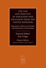 The Law and Practice of Expulsion and Exclusion from the United Kingdom