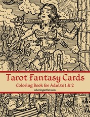 Tarot Fantasy Cards Coloring Book for Adults 1 & 2