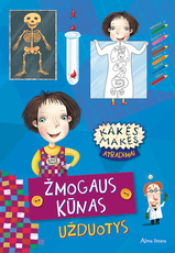 Kakės Makės atradimai: žmogaus kūnas