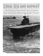 Coral Sea and Midway