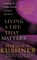 Living a Life that Matters